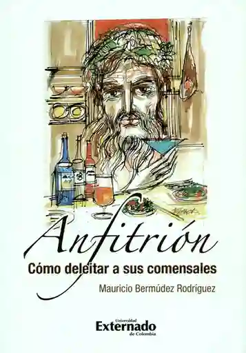 Anfitrión Cómo Deleitar a Sus Comensales