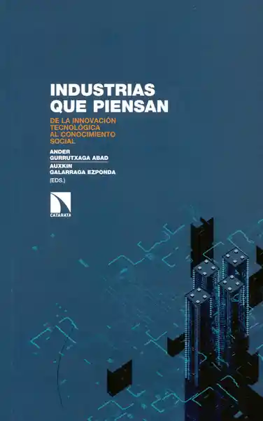 Industrias Que Piensan - Ander Gurrutxaga Abad