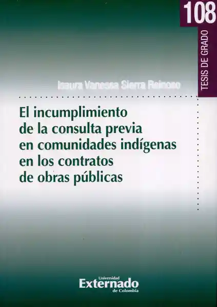 AdeS El Incumplimiento De La Consulta Previa En Comunid Indigenas