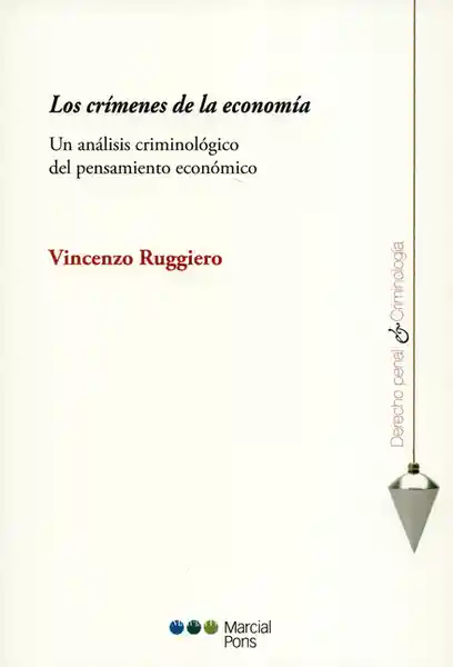 Los Crímenes de la Economía - Vincenzo Ruggiero