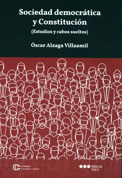 Sociedad Democrática y Constitución Estudios y Cabos Sueltos)