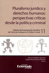 Pluralismo Jurídico y Derechos Humanos: Perspectivas Críticas
