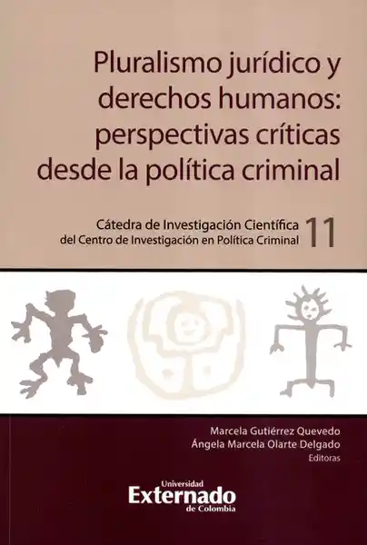 Pluralismo Jurídico y Derechos Humanos: Perspectivas Críticas