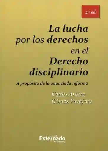 La Lucha Por Los Derechos en el Derecho Disciplinario