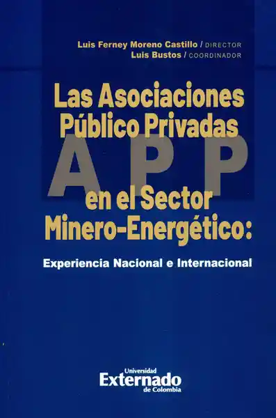 Las Asociaciones Público Privadas App en el Sector Minero