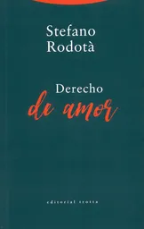 Derecho de Amor - Stefano Rodotá