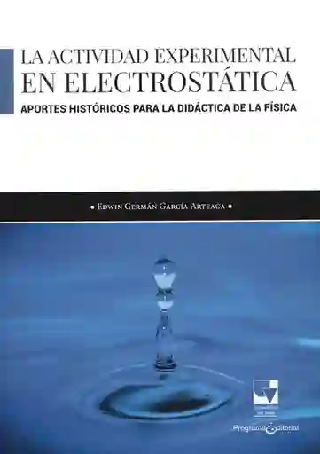  Acti Vida D Experimental En Electrostatica Aportes Historicos 