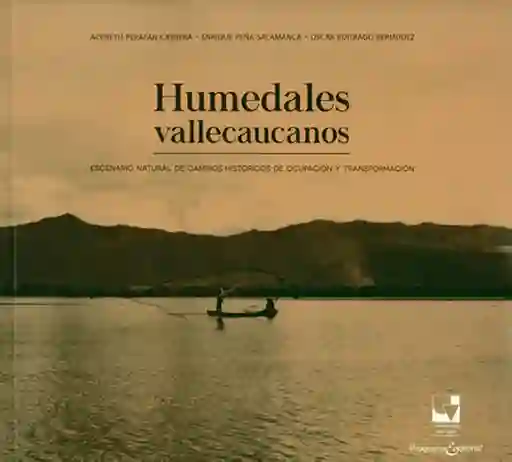Humedales Vallecaucanos - Aceneth Perafàn Cabrera