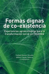 Formas Dignas de Co-Existencia - Nathaly Jimenez Reinales