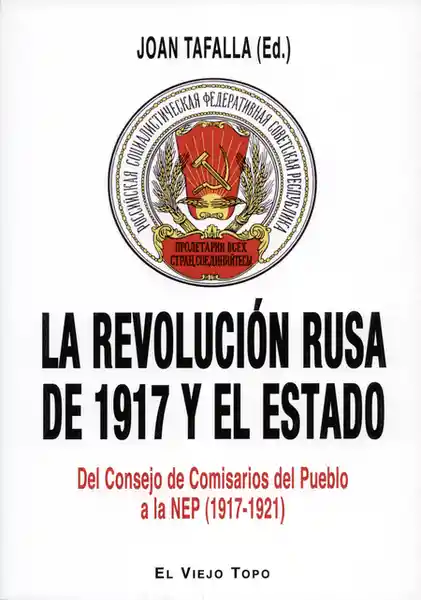 La Revolución Rusa de 1917 y el Estado - Joan Tafalla