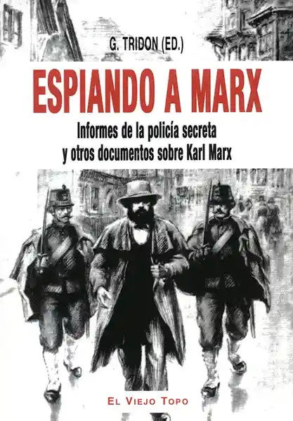 Espiando a Marx - G Tridon