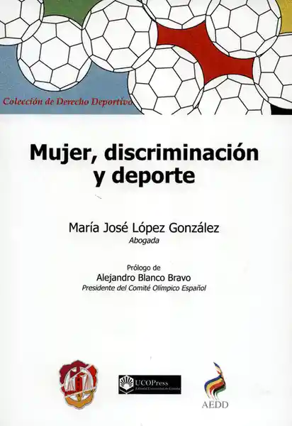 Mujer Discriminación y Deporte - María José López González