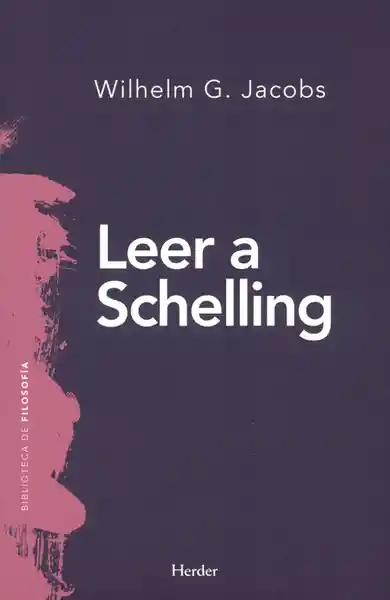 Leer a Schelling - Wilhelm G Jacobs