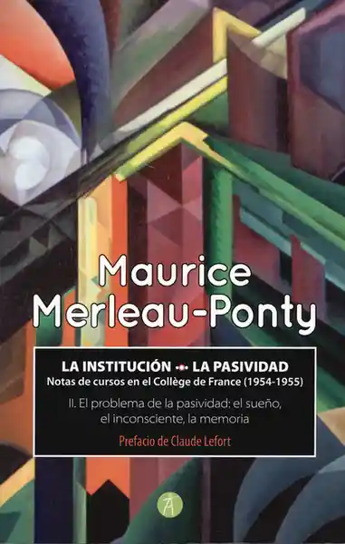 La Institución - Maurice Merleau Ponty