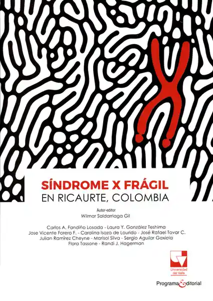 Síndrome X Frágil en Ricaurte Colombia - Wilmar Saldarriaga Gil