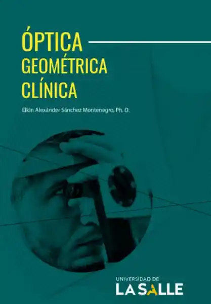 Óptica Geométrica Clínica - Elkin Alexander Sanchez Montenegro