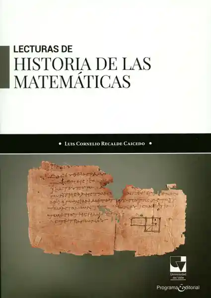 Lecturas de Historia de Las Matemáticas - Luis Cornelio Recalde