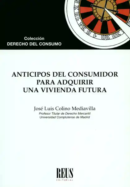 Anticipos Del Consumidor Para Adquirir Una Vivienda Futura