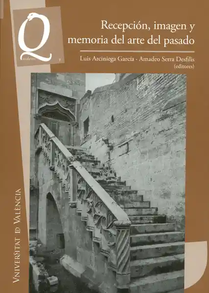 Recepción Imagen y Memoria Del Arte Del Pasado - Amadeo Serra