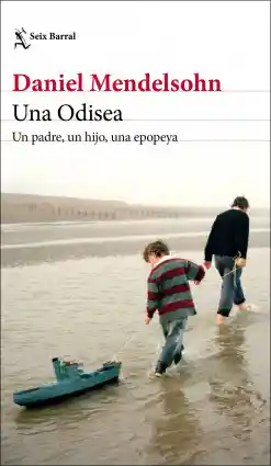 Una Odisea - Daniel Mendelsohn