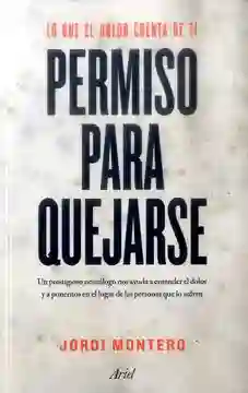 Permiso Para Quejarse - Jordi Montero