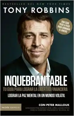 Inquebrantable / Tony Robbins