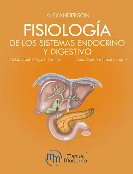 Alexánderson. Fisiología de los sistemas endocrino y digestivo