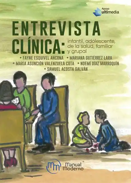 Entrevista Clínica: Infantil. Adolescente. Psicología de la Sal