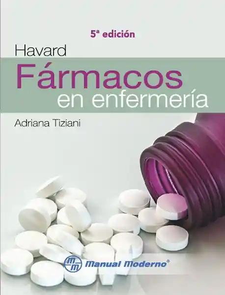Havard. Farmacos en Enfermeria / A. Tiziani