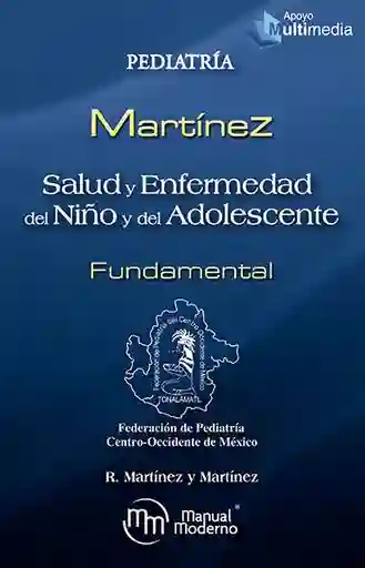 Salud y Enfermedad del Niño y Adolescente. Fundamental
