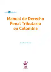 Manual de Derecho Penal Tributario en Colombia