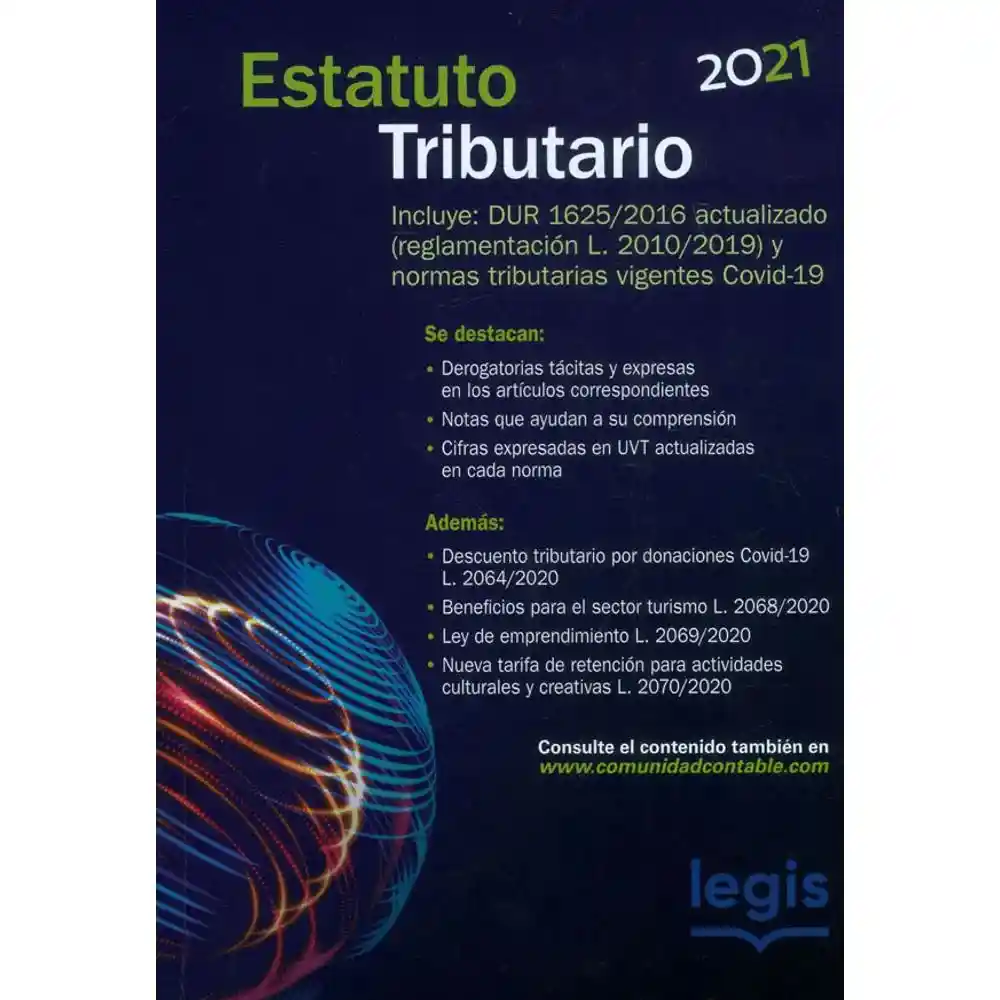 Estatuto Tributario 2021 - Libro - Edición 28 (Años 2021). legi