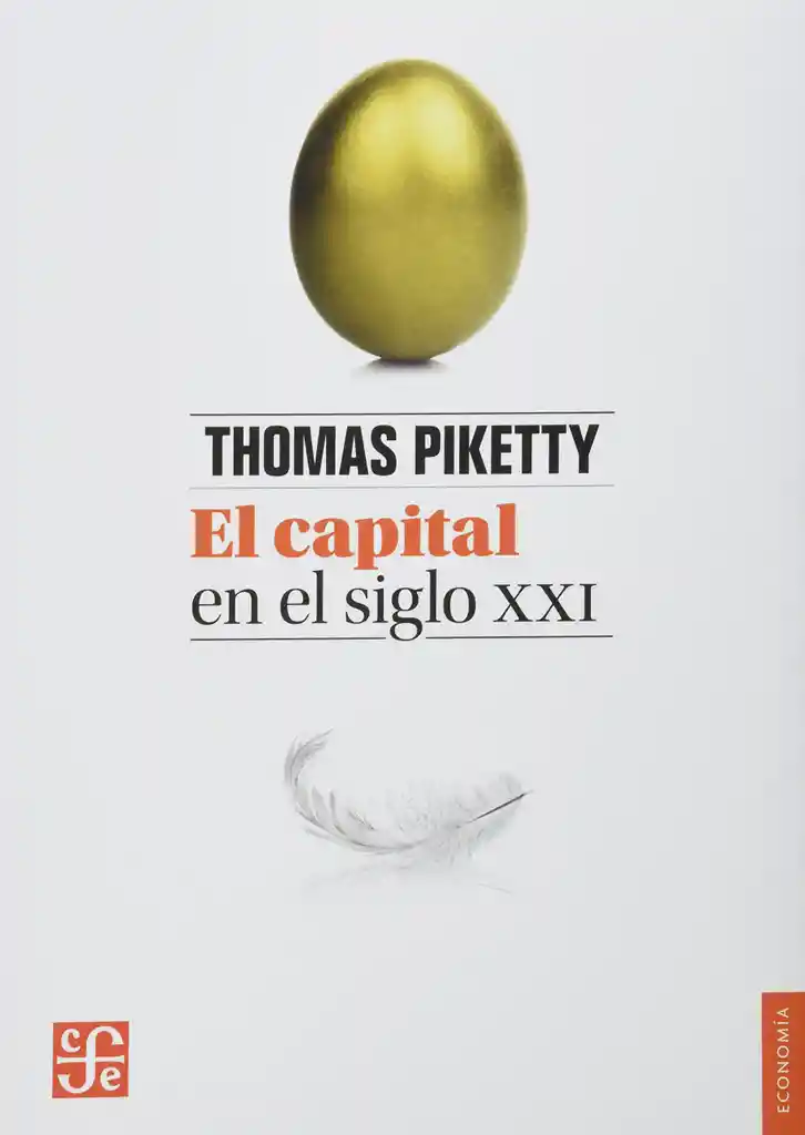 El Capital en el Siglo xxi Thomas Piketty
