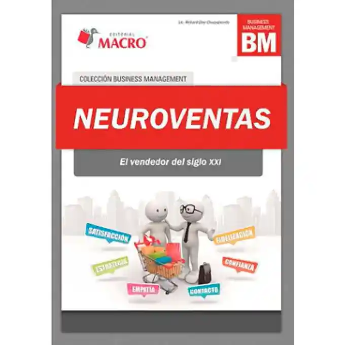 Neuroventas. EL vendedor del siglo XXI