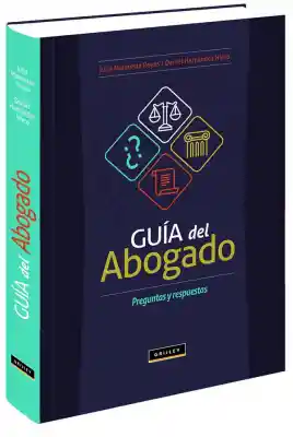 Guia del abogado. preguntas y respuestas Julia malatesta reyes