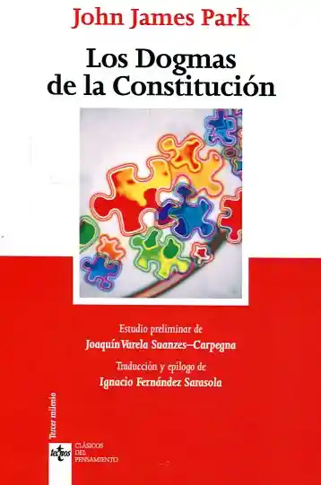 Los Dogmas De La Constitucion Joaquin Varela