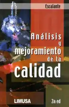 Analisis y Mejoramiento de la Calidad 2a ed