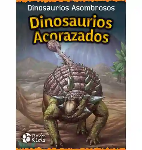 Dinosaurios Acorazados - VV.AA.