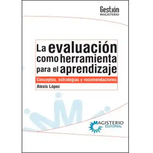 La evaluación como herramienta para el aprendizaje