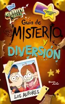 Gravity falls: guía de misterio y diversión