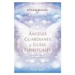 ÁNGELES GUARDIANES Y GUÍAS ESPIRITUALES