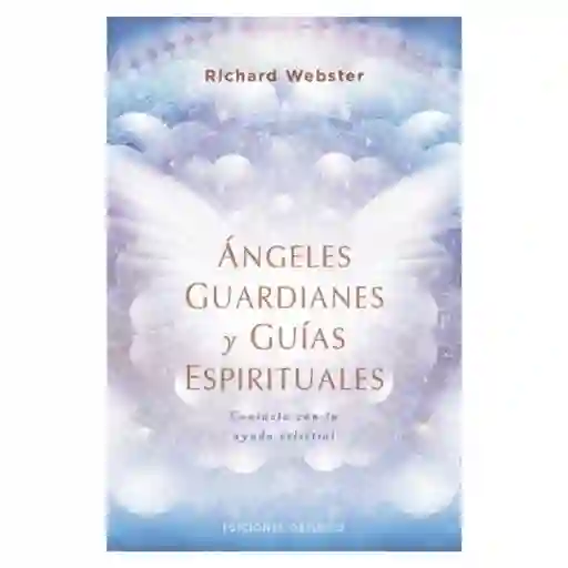 ÁNGELES GUARDIANES Y GUÍAS ESPIRITUALES