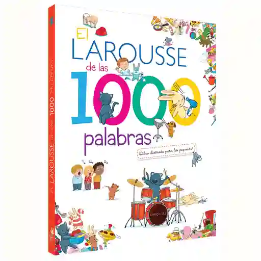 Larousse El De Las 1000 Palabras