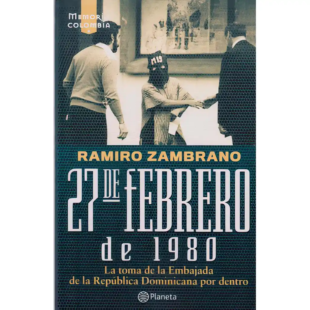27 de febrero de 1980 - Ramiro Zambrano Cárdenas