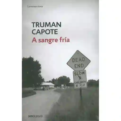 A Sangre Fría - Truman Capote