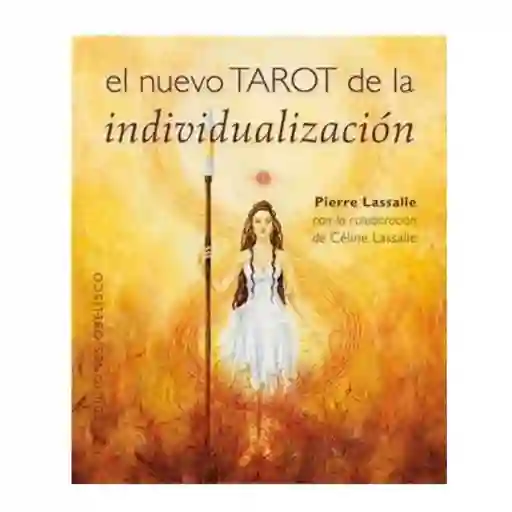 El Nuevo Tarot de la Individualización - Pierre Lassalle