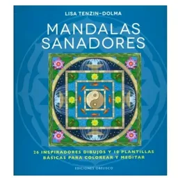 Mandalas Sanadores - Lisa Tenzin-Dolma