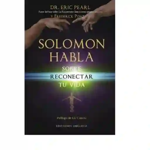 Vida Solomon Habla Sobre Reconectar Tu - Dr. Eric Pearl