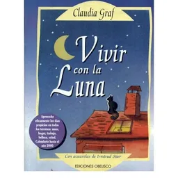 Vivir Con la Luna - Claudia Graf