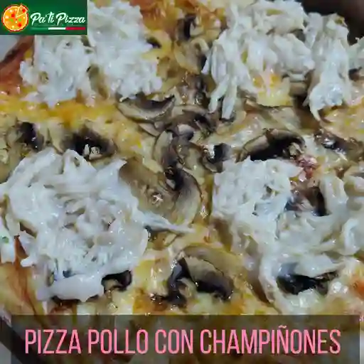 Pizza de Pollo y Champiñones